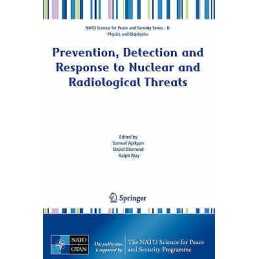 Prevention, Detection and Response to Nuclear and Radiologica... - 9781402066566