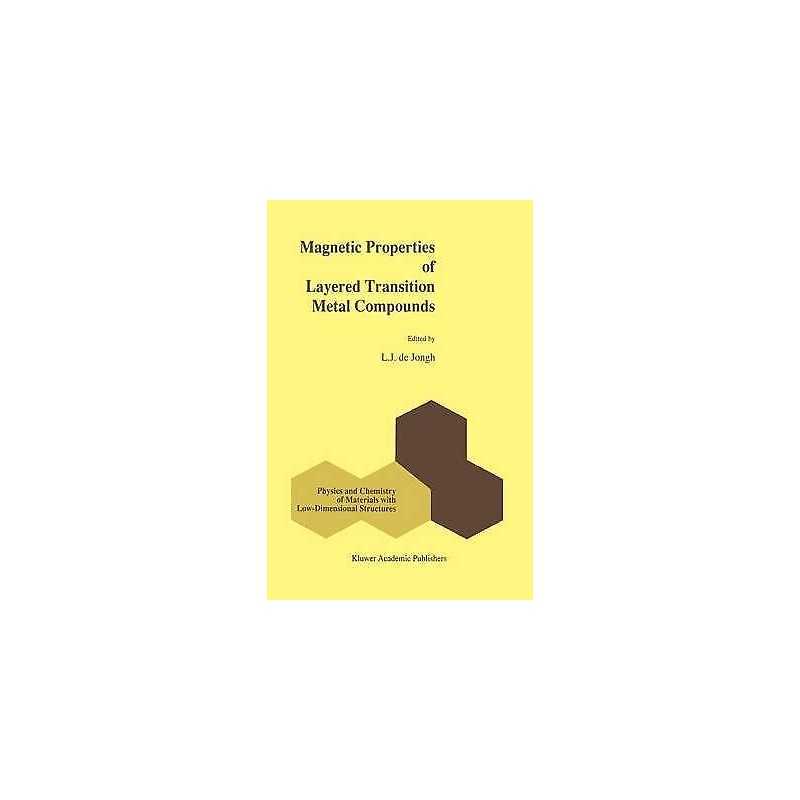 Magnetic Properties of Layered Transition Metal Compounds - 9789401073295