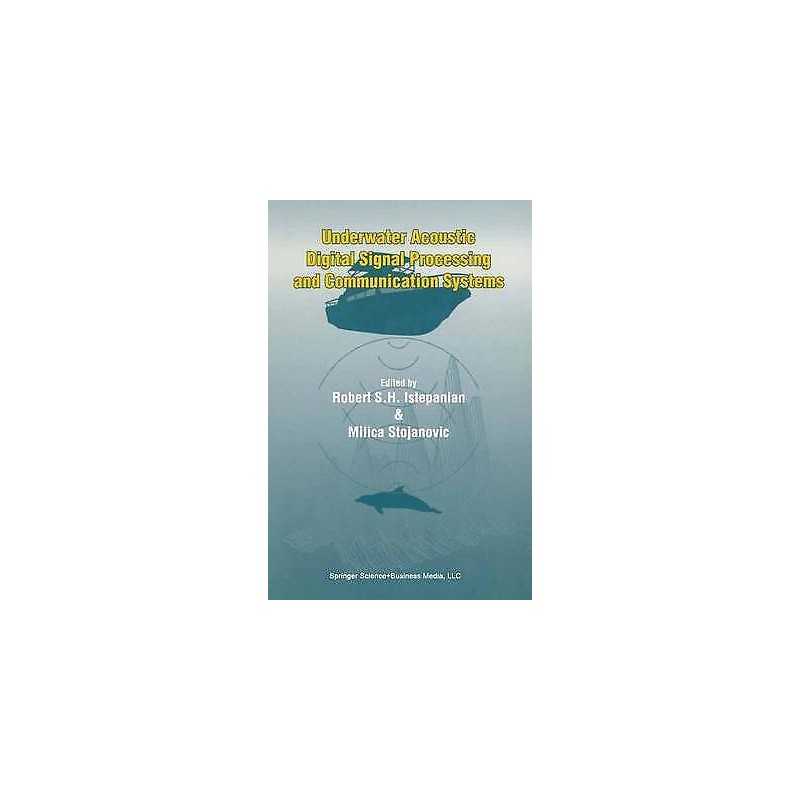 Underwater Acoustic Digital Signal Processing and Communicati... - 9780792373049