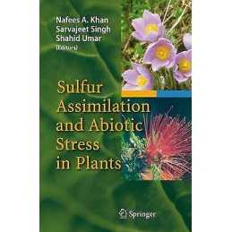 Sulfur Assimilation and Abiotic Stress in Plants - 9783642095184