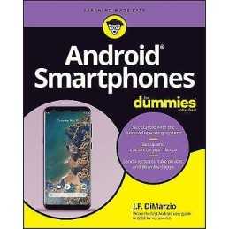 Android Smartphones For Dummies - 9781119900382