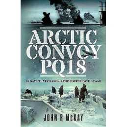 Arctic Convoy PQ18 - 9781399036603