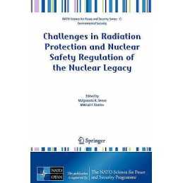 Challenges in Radiation Protection and Nuclear Safety Regulat... - 9781402086335