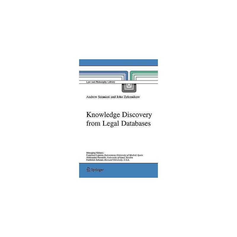 Knowledge Discovery from Legal Databases - 9789048167715