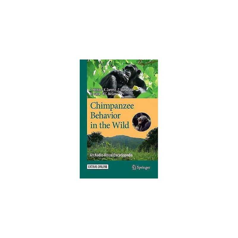 Chimpanzee Behavior in the Wild - 9784431547105