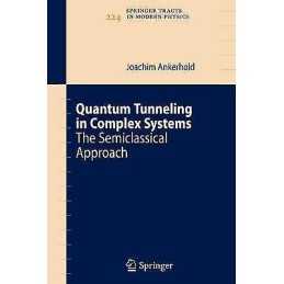 Quantum Tunneling in Complex Systems - 9783642087752