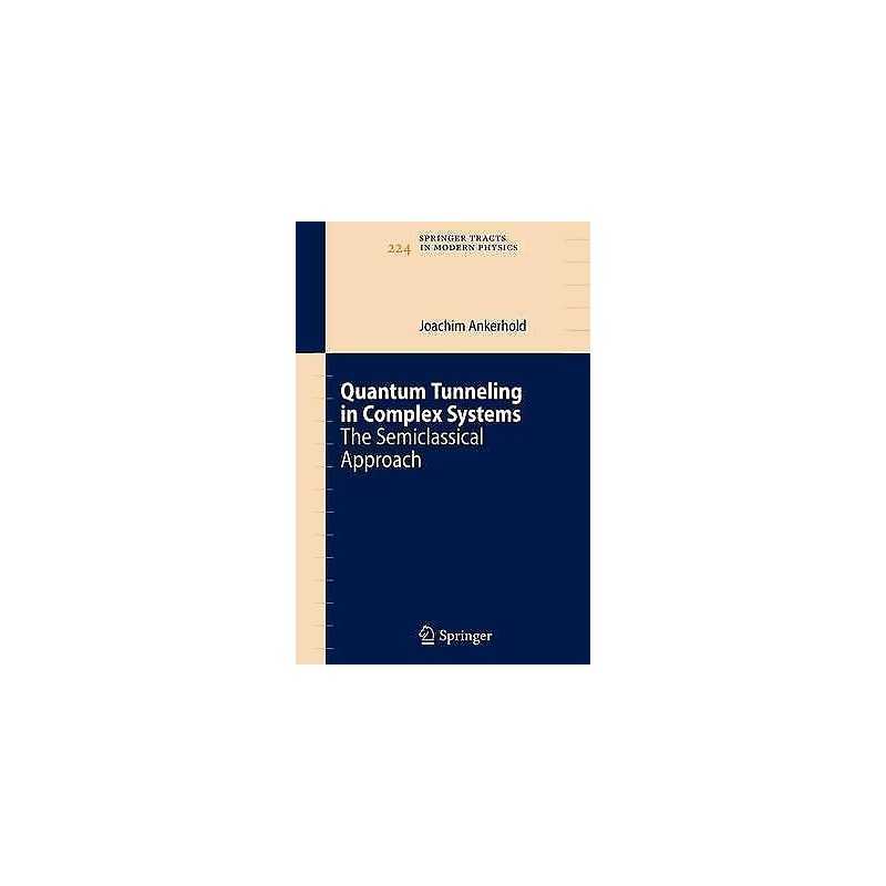 Quantum Tunneling in Complex Systems - 9783642087752