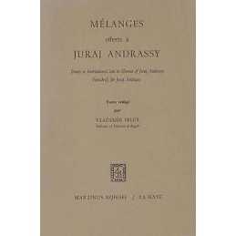 Melanges Offerts a Juraj Andrassy - 9789024702954