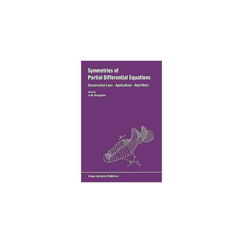 Symmetries of Partial Differential Equations - 9789401073707