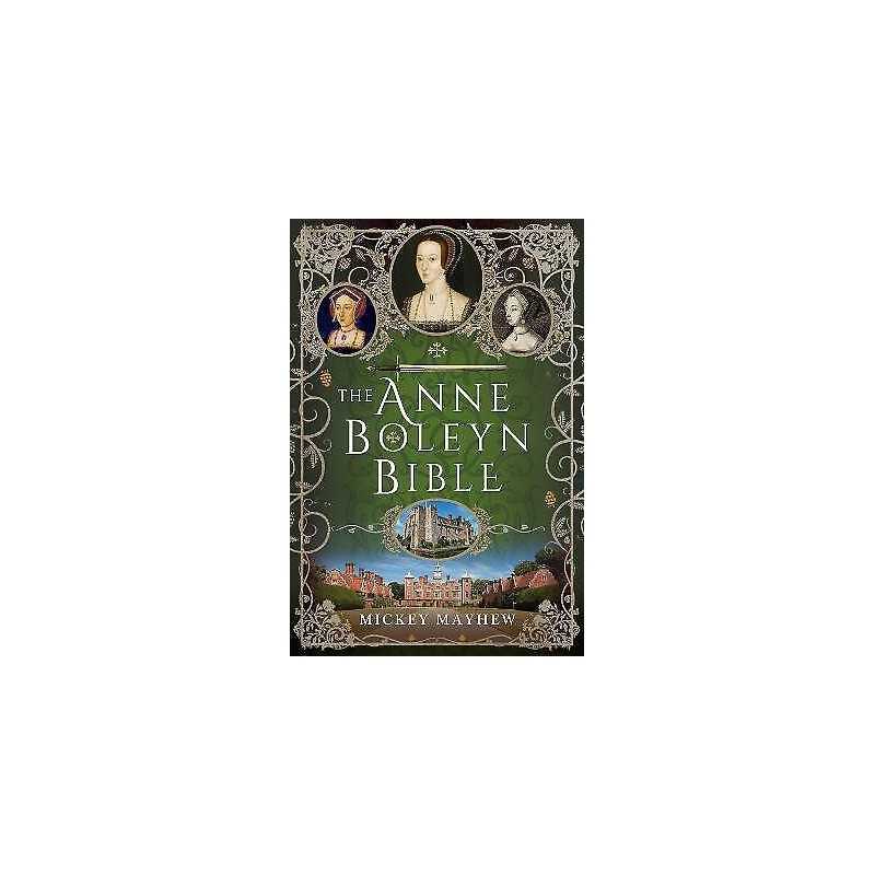 The Anne Boleyn Bible - 9781399083720