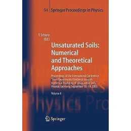 Unsaturated Soils: Numerical and Theoretical Approaches - 9783642425790
