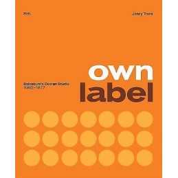 Own Label: Sainsburys Design Studio: 1962 - 1977 - 9780995745582