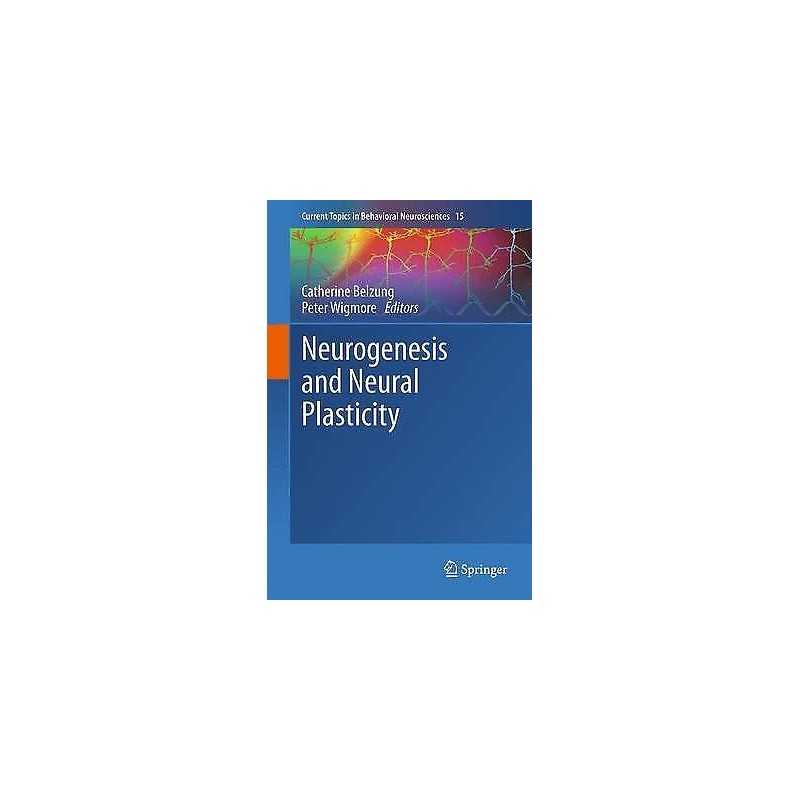 Neurogenesis and Neural Plasticity - 9783642444906