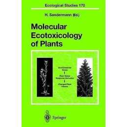 Molecular Ecotoxicology of Plants - 9783540009528