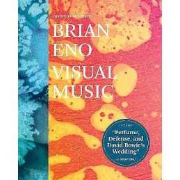 Brian Eno: Visual Music - 9781452169361