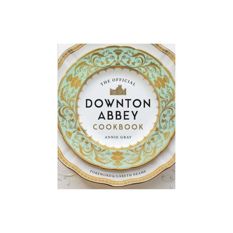 The Official Downton Abbey Cookbook - 9781781319574