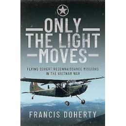 Only The Light Moves - 9781399057011
