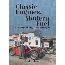 Classic Engines, Modern Fuel - 9781787115903