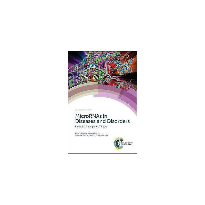 MicroRNAs in Diseases and Disorders - 9781788013949