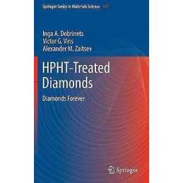 HPHT-Treated Diamonds - 9783642374890