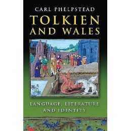 Tolkien and Wales - 9780708323915