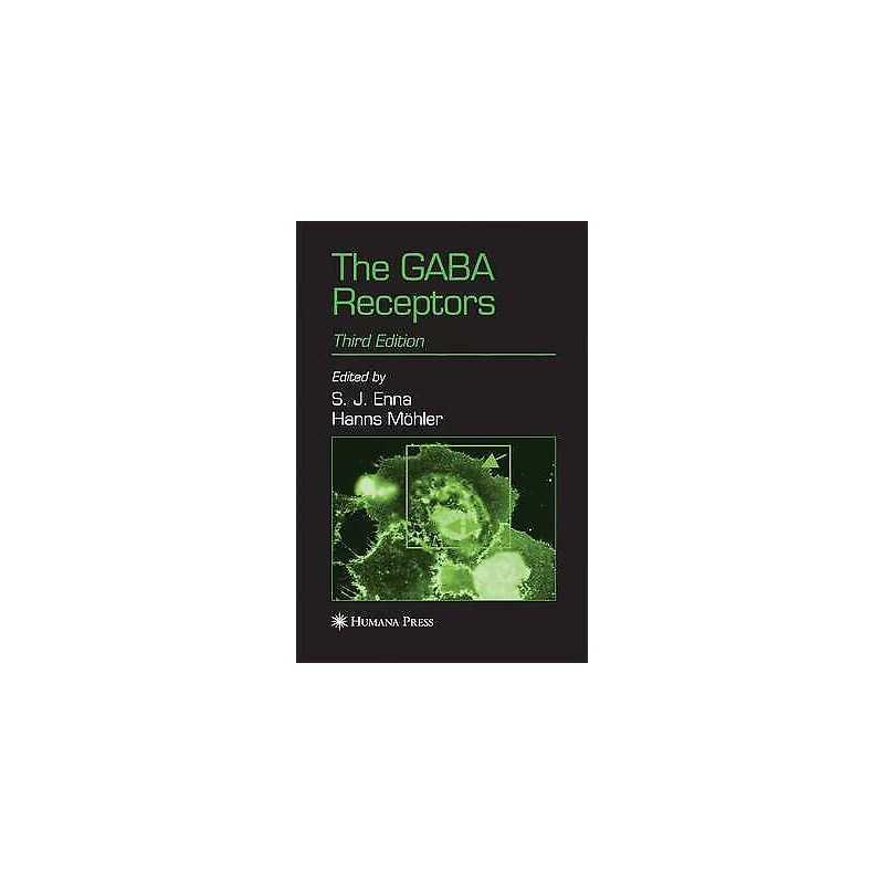 The GABA Receptors - 9781627038959
