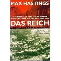 Das Reich: The March of the 2nd SS Panzer Divisio by Sir Max Hastings 0330483897