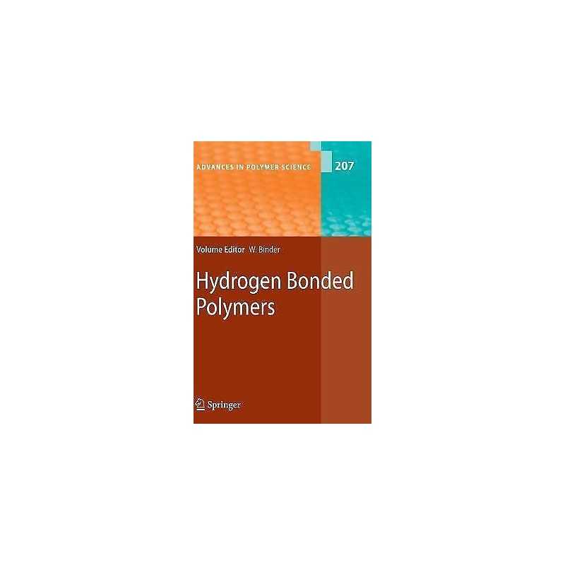 Hydrogen Bonded Polymers - 9783540685876