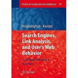 Search Engines, Link Analysis, and Users Web Behavior - 9783642096167