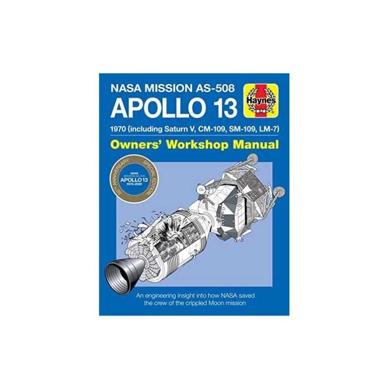 Apollo 13 Manual 50th Anniversary Edition - 9781785217302