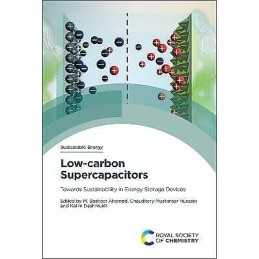 Low-carbon Supercapacitors - 9781837670963