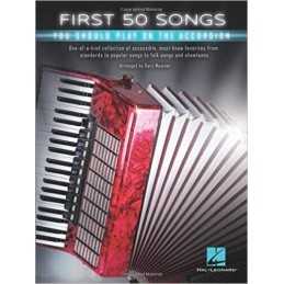First 50 Songs You Should Play on the Accordion - 9781540007094