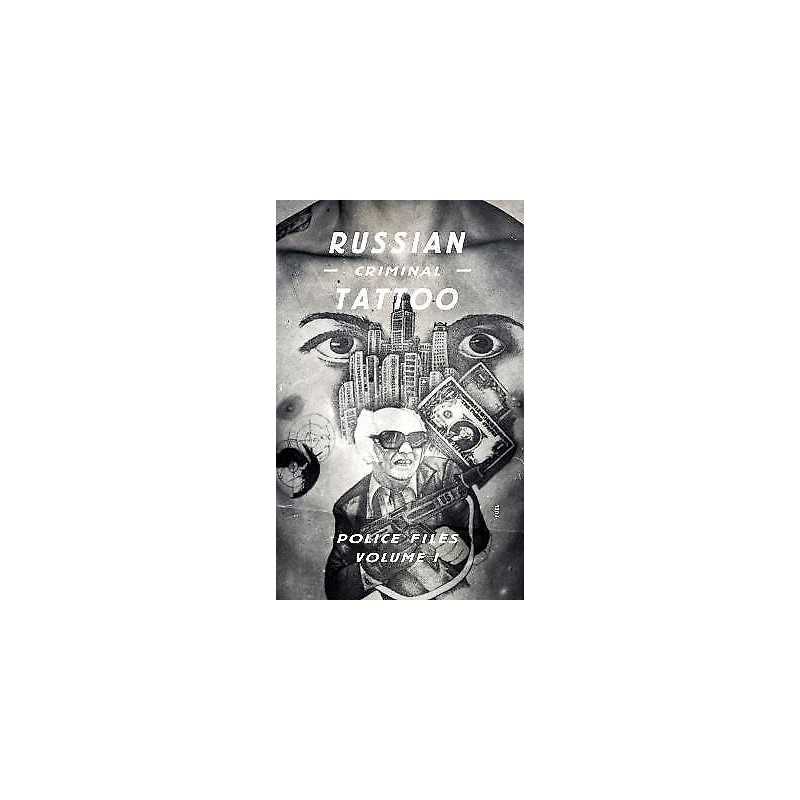 Russian Criminal Tattoo - 9780956896292