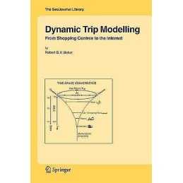 Dynamic Trip Modelling - 9789048171125
