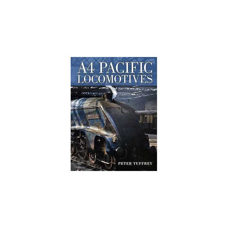 A4 Pacific Locomotives - 9780711038479