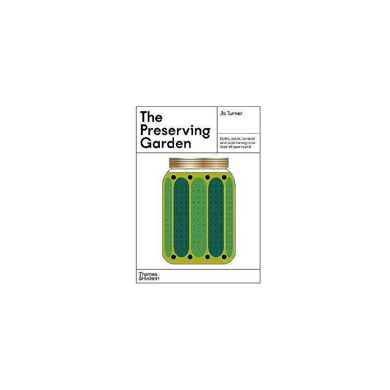 The Preserving Garden - 9781760762865