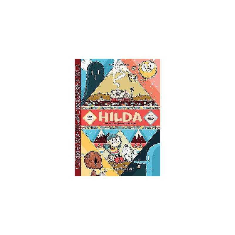 Hilda: The Wilderness Stories - 9781838740719