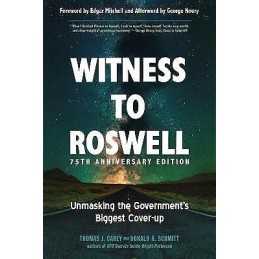 Witness to Roswell - 75th Anniversary Edition - 9781637480038