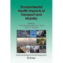 Environmental Health Impacts of Transport and Mobility - 9781402043048