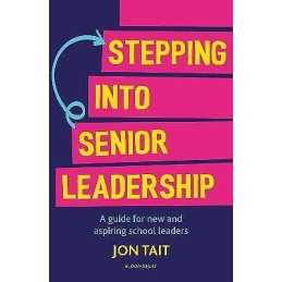 Stepping into Senior Leadership - 9781472986498