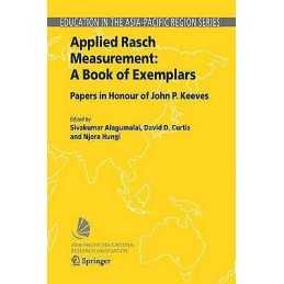 Applied Rasch Measurement: A Book of Exemplars - 9781402030727