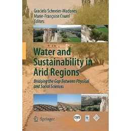 Water and Sustainability in Arid Regions - 9789400791916