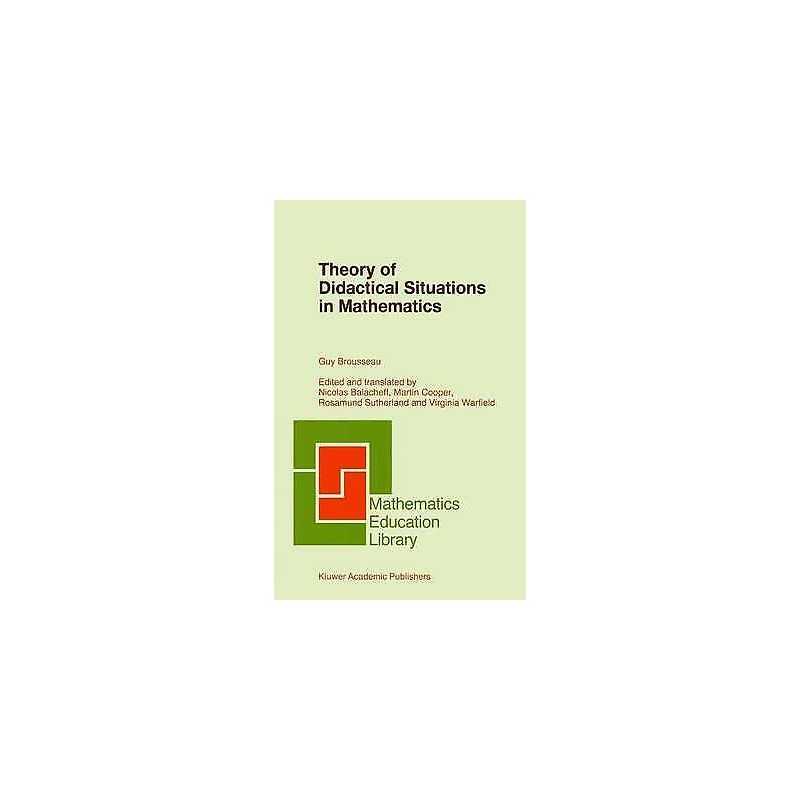 Theory of Didactical Situations in Mathematics - 9789048148424
