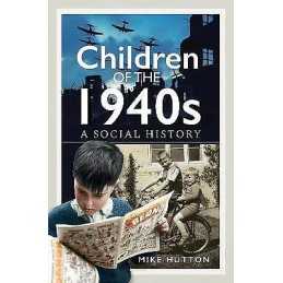 Children of the 1940s - 9781399049504