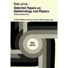 Selected Papers on Epistemology and Physics - 9789027706874
