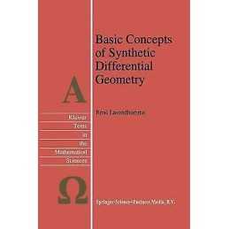 Basic Concepts of Synthetic Differential Geometry - 9781441947567