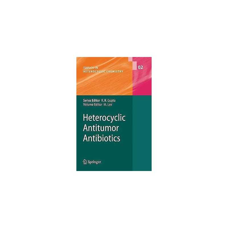 Heterocyclic Antitumor Antibiotics - 9783540309826