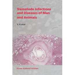 Trematode Infections and Diseases of Man and Animals - 9780792355090