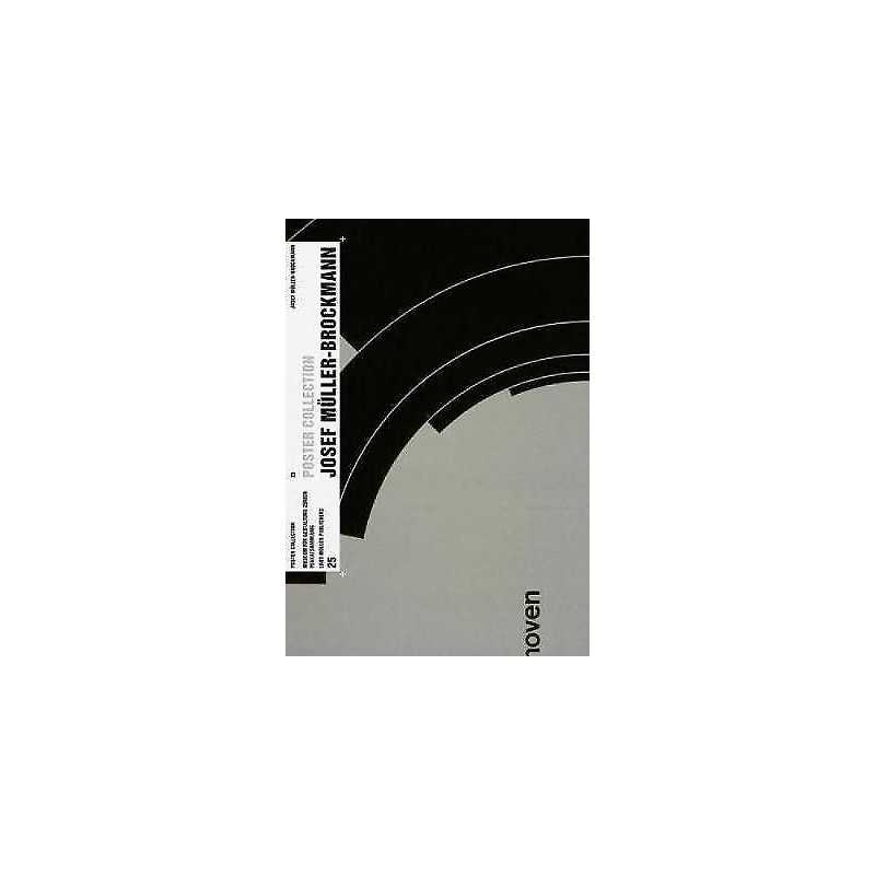 Josef Muller-Brockmann: Poster Collection 25 - 9783037783924