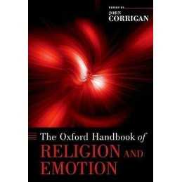 The Oxford Handbook of Religion and Emotion - 9780195170214
